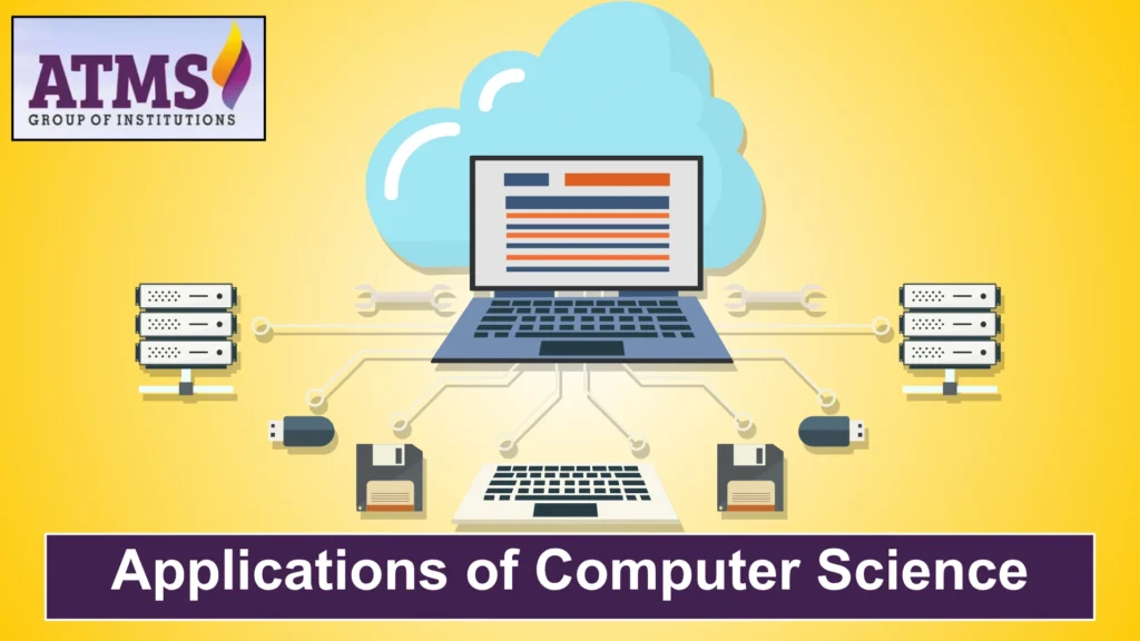 Applications of Computer Science