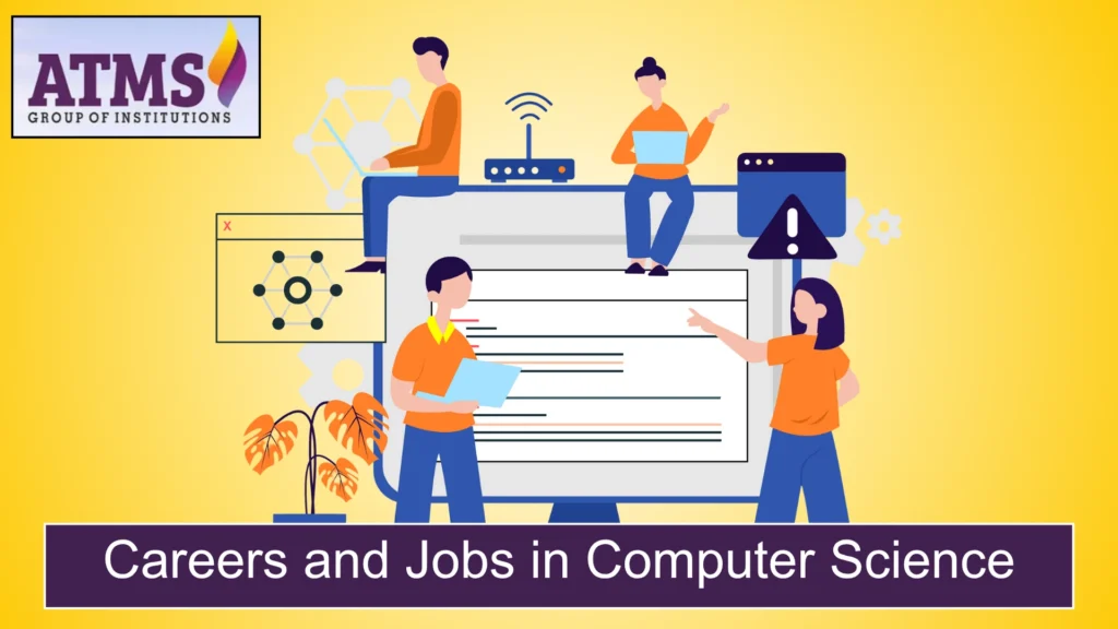 Careers and Jobs in Computer Science