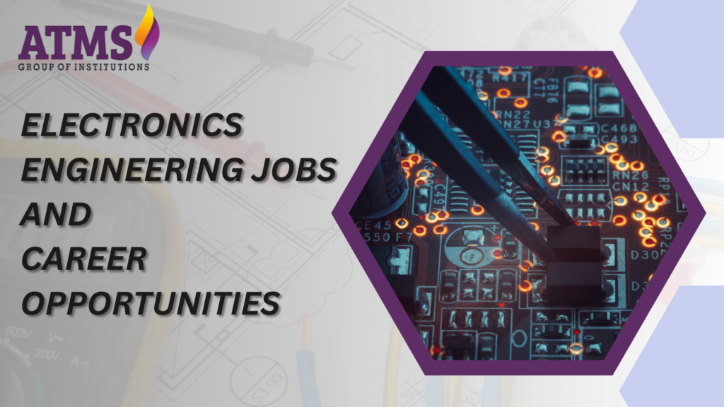 Electronics Engineering Jobs and Career Opportunities