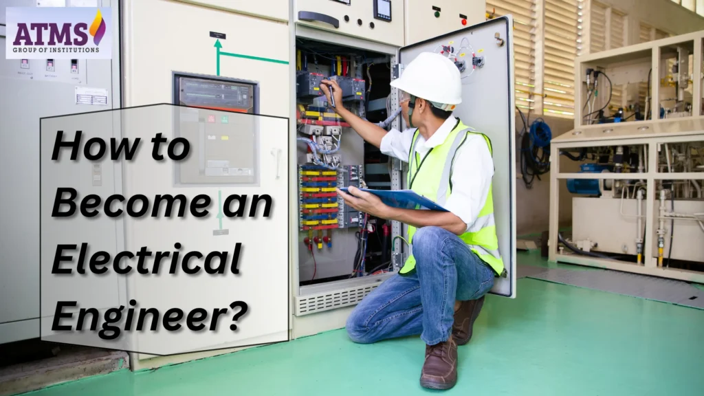 How to Become an Electrical Engineer