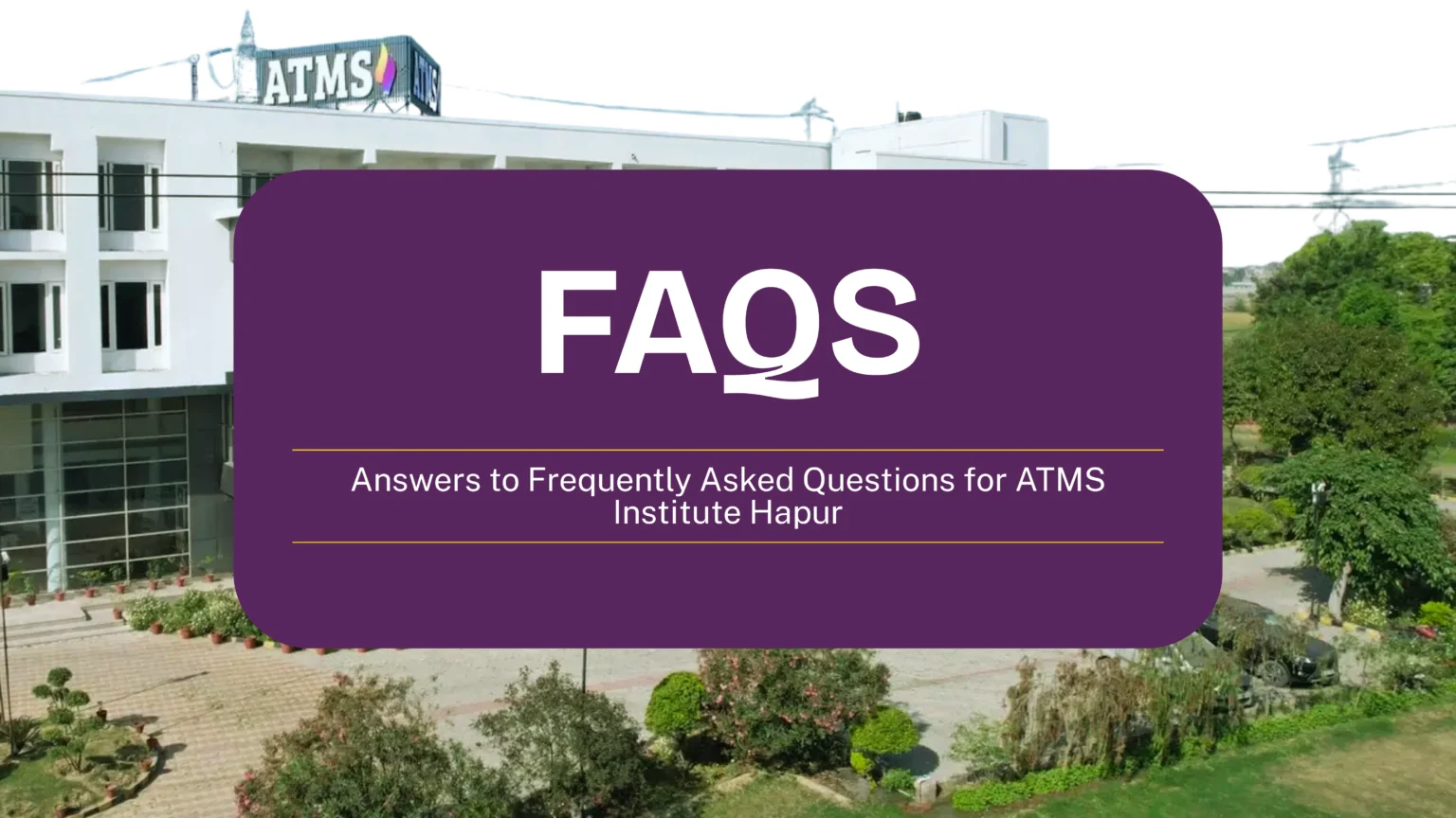 ATMS Institute Hapur