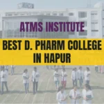 Best D. Pharm College in Hapur.