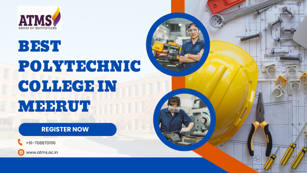 Polytechnic Colleg Best Polytechnic College in Meerut – ATMS
