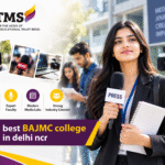 best BAJMC college in Delhi NCR